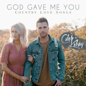 Somebody like You / You’re My Better Half / Better Life - Caleb and Kelsey