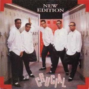 Crucial (Dance Remix) - New Edition