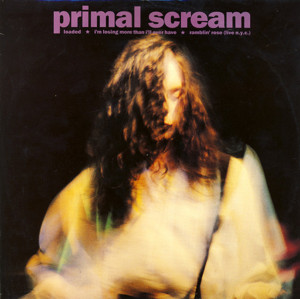 Ramblin’ Rose - Primal Scream