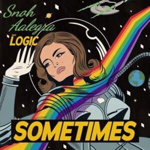 Sometimes - Snoh Aalegra (Ft. Logic)