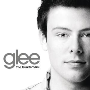 I’ll Stand by You (The Quarterback Version) - Glee Cast