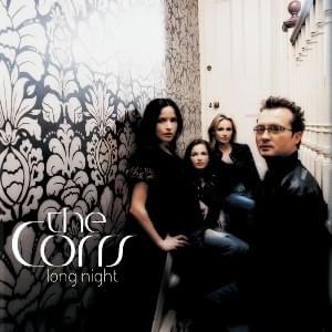 Long Night - The Corrs