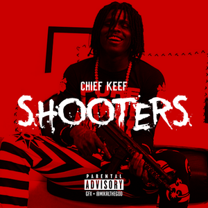 Shooters - Chief Keef