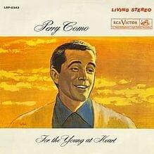 I Was Young and Foolish - Perry Como