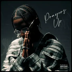 PRAYERS UP - FLVME