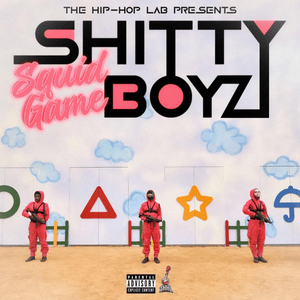 Red Light, Green Light - ShittyBoyz