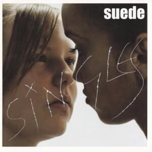 Love The Way You Love - Suede