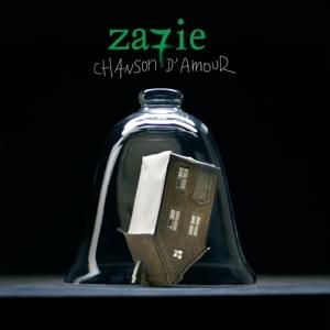 Chanson d’amour - Zazie