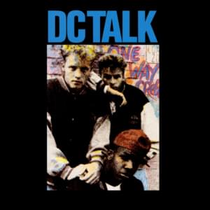 Spinnin’ Round - DC Talk