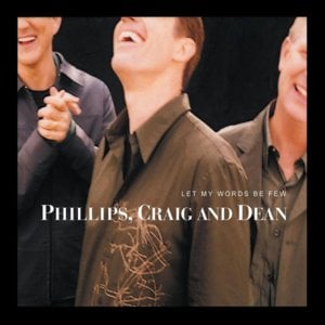 The Voice of the Lord - Phillips, Craig & Dean