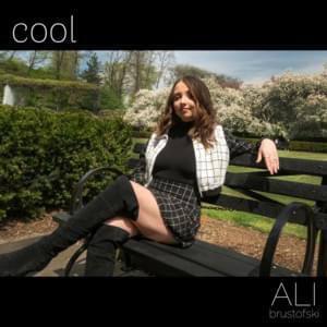 Cool - Ali Brustofski