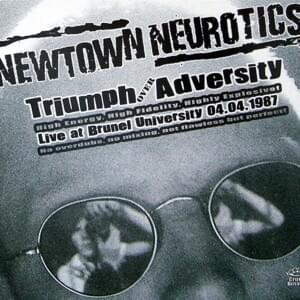 Stand By Be (Live at Brunel University, London, 1987) - Newtown Neurotics