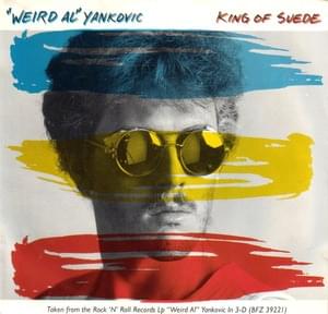 King of Suede - "Weird Al" Yankovic