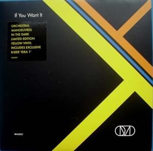 If You Want It [Radio Edit] - Orchestral Manoeuvres in the Dark