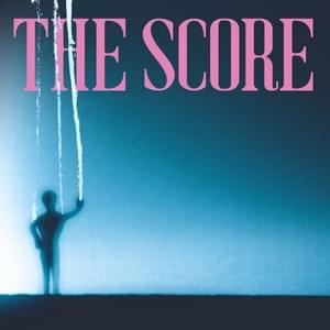 The Score - Grian Chatten