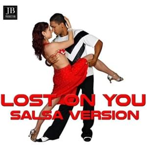 Lost On You (Salsa Version) - Alejandra Roggero