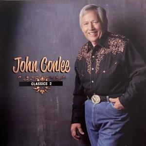 Love in the Real World - John Conlee