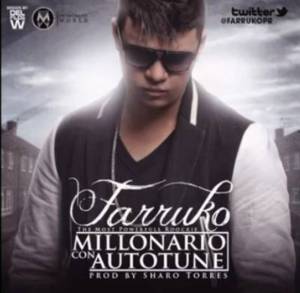 Millonario Con Autotune - Farruko