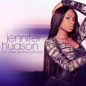 No One Gonna Love You (Bimbo Jones Remix) - Jennifer Hudson