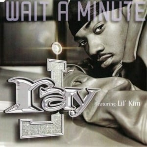 Wait a Minute - Ray J (Ft. Lil' Kim)