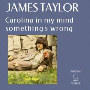 Carolina in My Mind - James Taylor