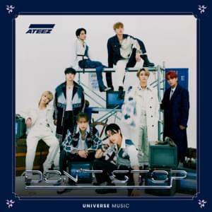 ATEEZ - Don’t Stop (English Translation) - Lyrxo English Translations