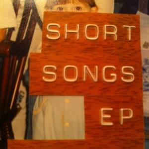 Short Songs EP (collage) - Pompey