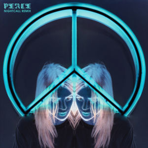 Peace (Nightcall Remix) - Alison Wonderland