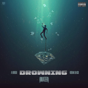 Drowning - A Boogie wit da Hoodie (Ft. Kodak Black)