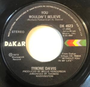 You Wouldn’t Believe - Tyrone Davis