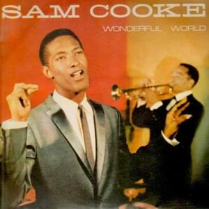 Wonderful World - Sam Cooke