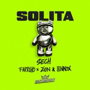 Solita - Sech (Ft. Farruko & Zion & Lennox)