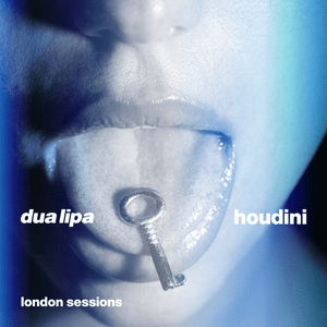 Houdini (London Sessions) - Dua Lipa