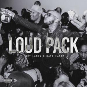 Loud Pack - Tory Lanez (Ft. Dave East)