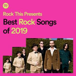 Best Rock Songs of 2019 - Spotify