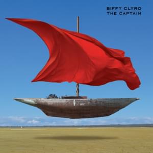 The Captain - Biffy Clyro