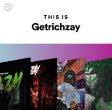 This Is Getrichzay - Spotify