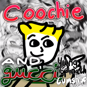 Coochie and Gucci - Yung Spinach Cumshot (Ft. Lil Wankstain)