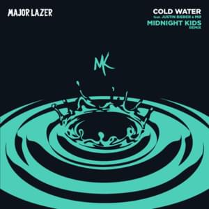 Cold Water [Midnight Kids Remix] - Major Lazer (Ft. Justin Bieber & MØ)