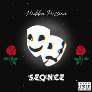 Hidden Passion - SEQNCE