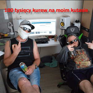 100 tysięcy kurew na moim kutasie - Jubileusz BHP (Ft. Kuki)