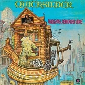 What About Me - Quicksilver Messenger Service