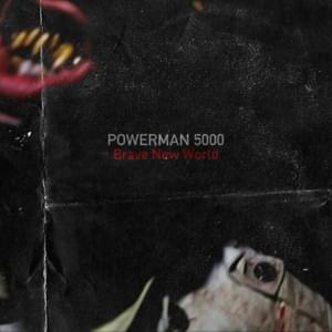 Brave New World - Powerman 5000