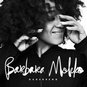 Gadedreng - Barbara Moleko