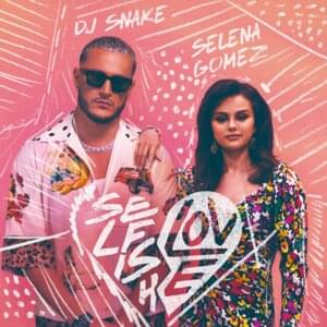 DJ Snake & Selena Gomez - Selfish Love (Deutsche Übersetzung) - Lyrxo Deutsche Übersetzungen