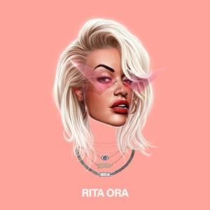 Girls (Demo) - Rita Ora (Ft. Charli xcx, MØ, RAYE & Starrah)