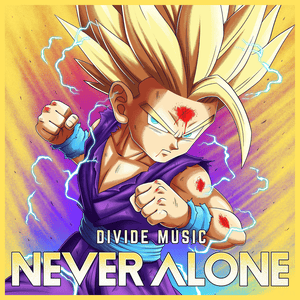 Never Alone - Divide Music