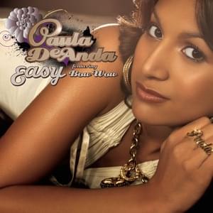 Easy (Single Version) - Paula DeAnda (Ft. Bow Wow)