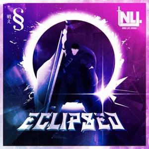 Eclipsed - Sam Sky (Ft. None Like Joshua)