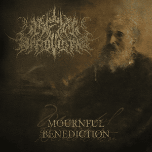 Mournful Benediction - A Wake In Providence (Ft. Ben Duerr)